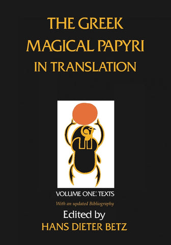 The Greek Magical Papyri