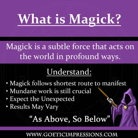 What is Magick and How it Manifests