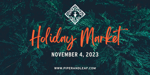 Piper Press – Piper and Leaf Tea Co.