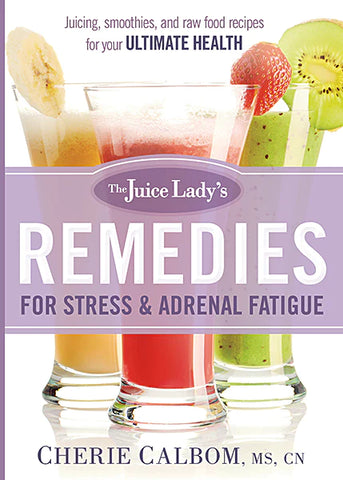 Remedies for Stress and Adrenal Fatigue