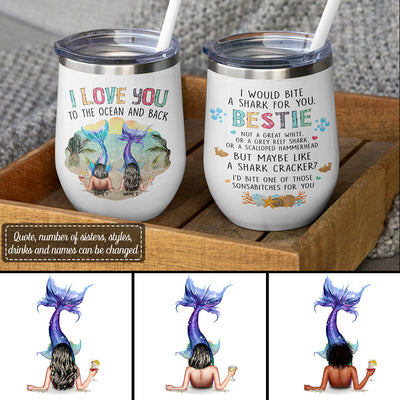 89Customized I love you to the ocean and back (No straw included) Wine Tumbler