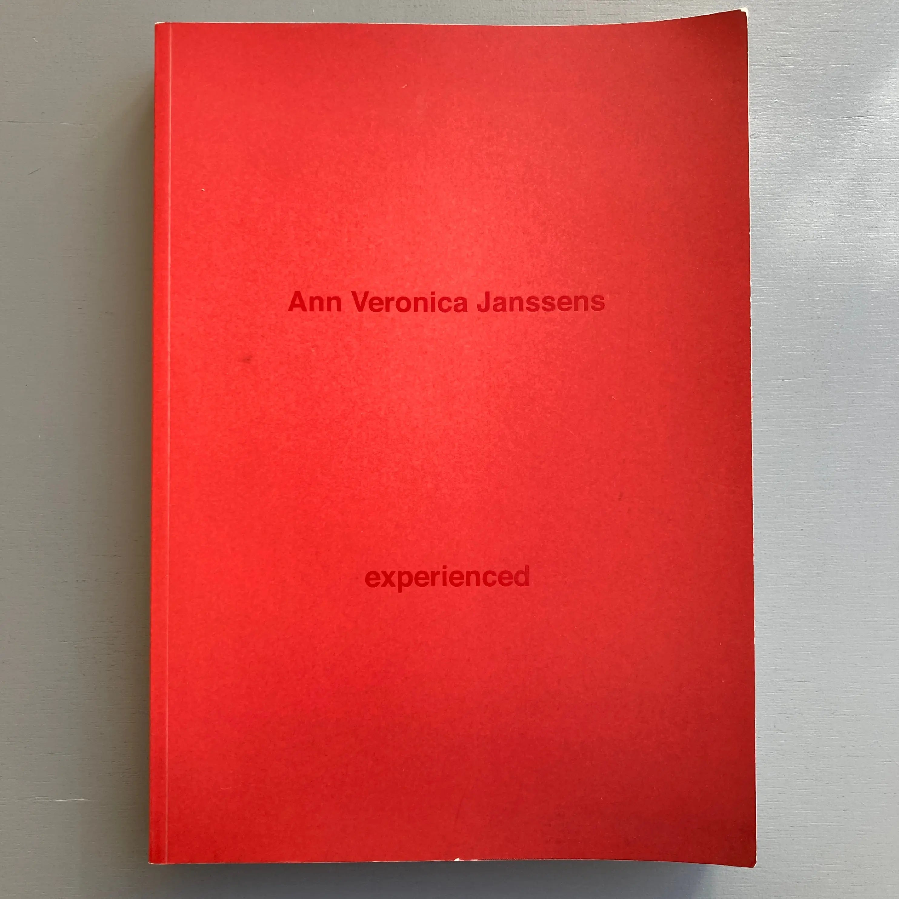 Ann Veronica Janssens - experienced - BasePublishing 2009