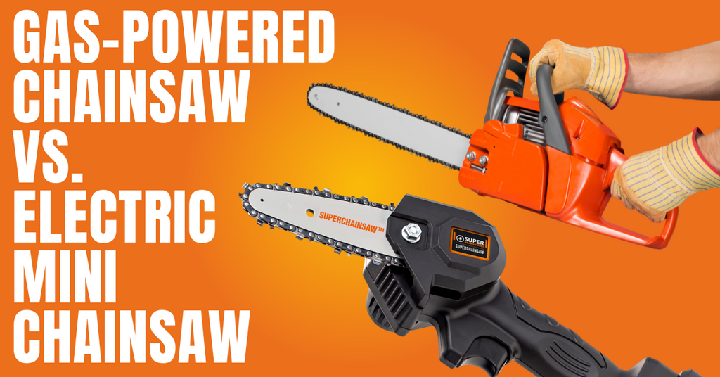 Gas chainsaw vs handheld electric mini chainsaw