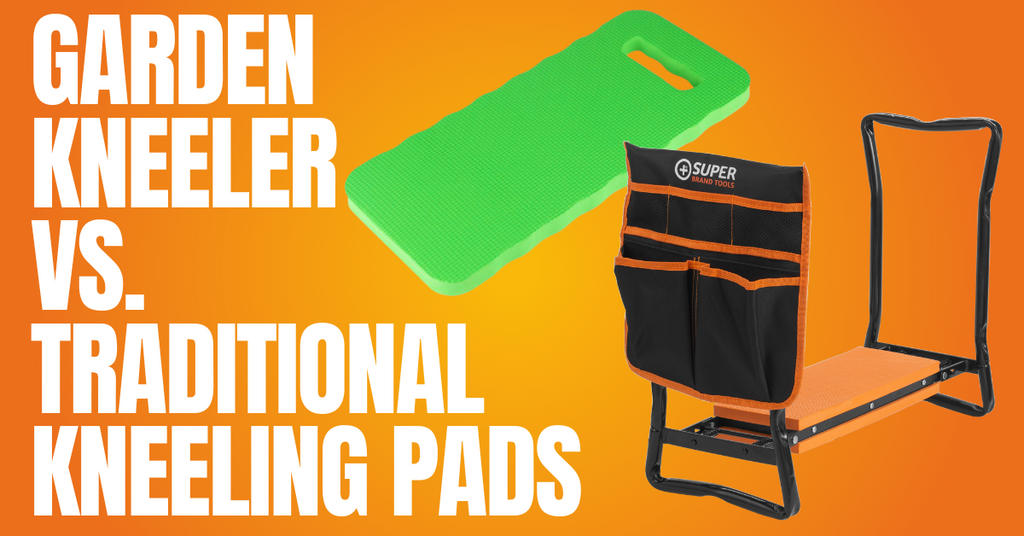 Garden Kneeler vs. Traditional Kneeling Pads: Which is Right for You?