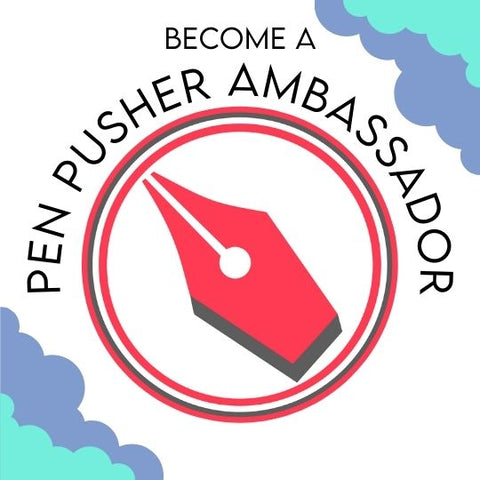 Become a Pen Pusher Ambassador