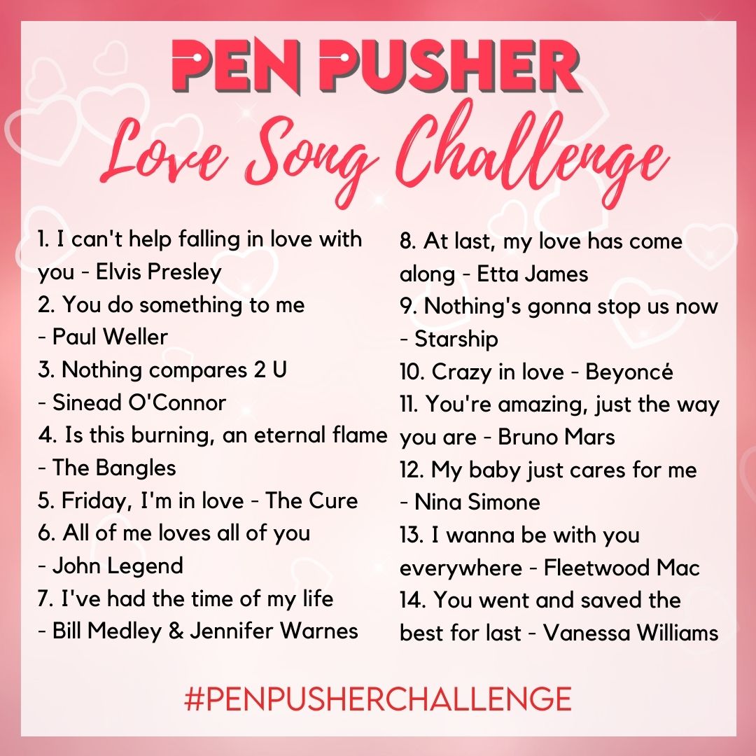 Join the Pen Pusher Love Song Challenge