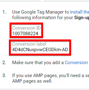 Conversion ID and Labels are needed to configure conversion tracking via Google Tag Manager