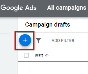 Create a new campaign draft in Google Ads