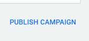 publish your campaign