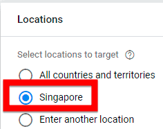 Singapore as a target location being set during Google Ads Campaign setup