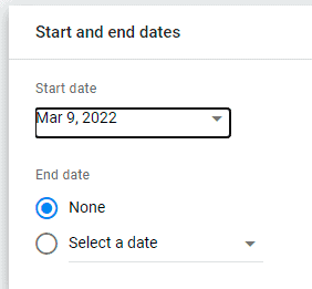 specifying a start and end date in Google Ads