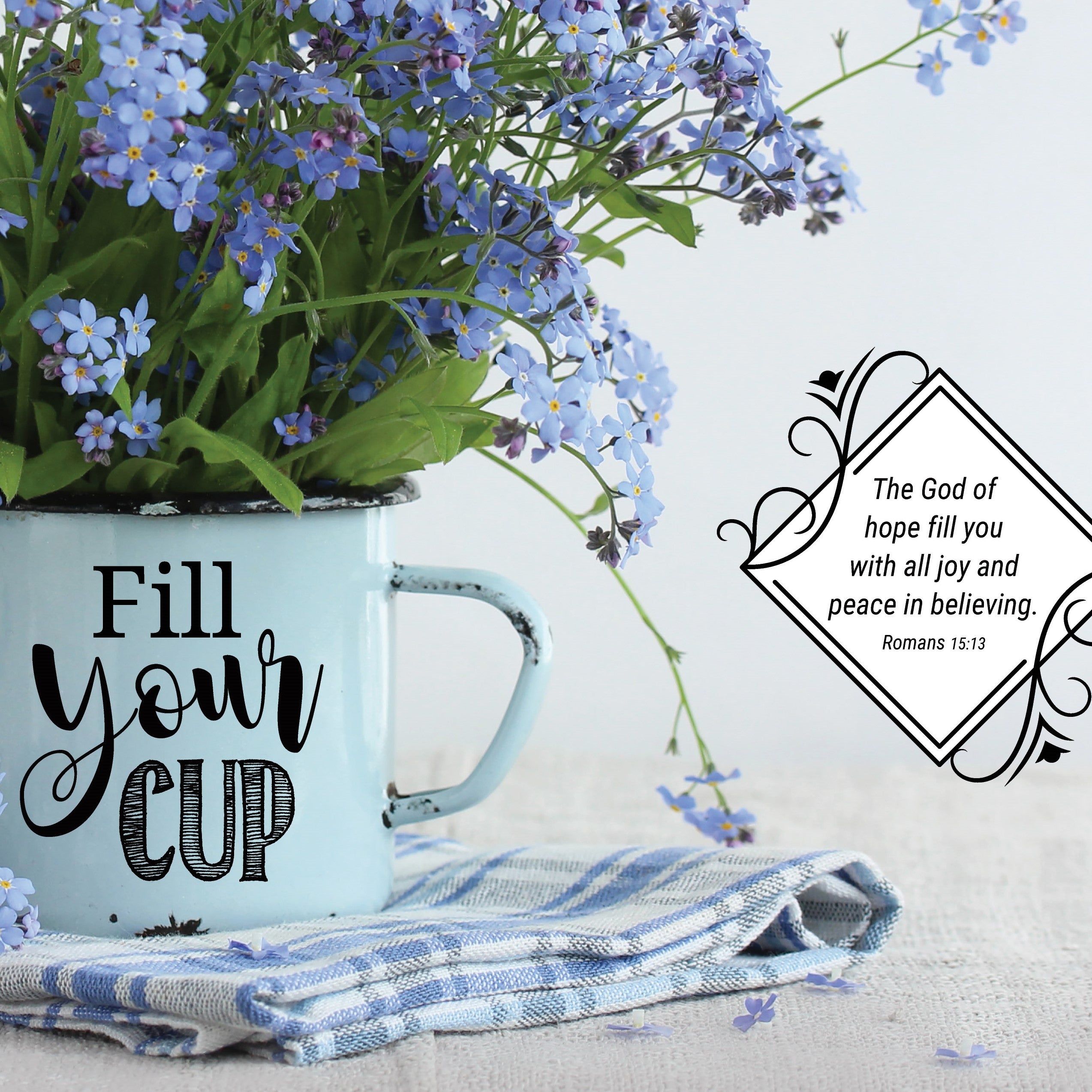 Fill Your Cup