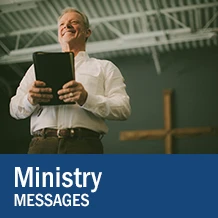 Ministry Messages