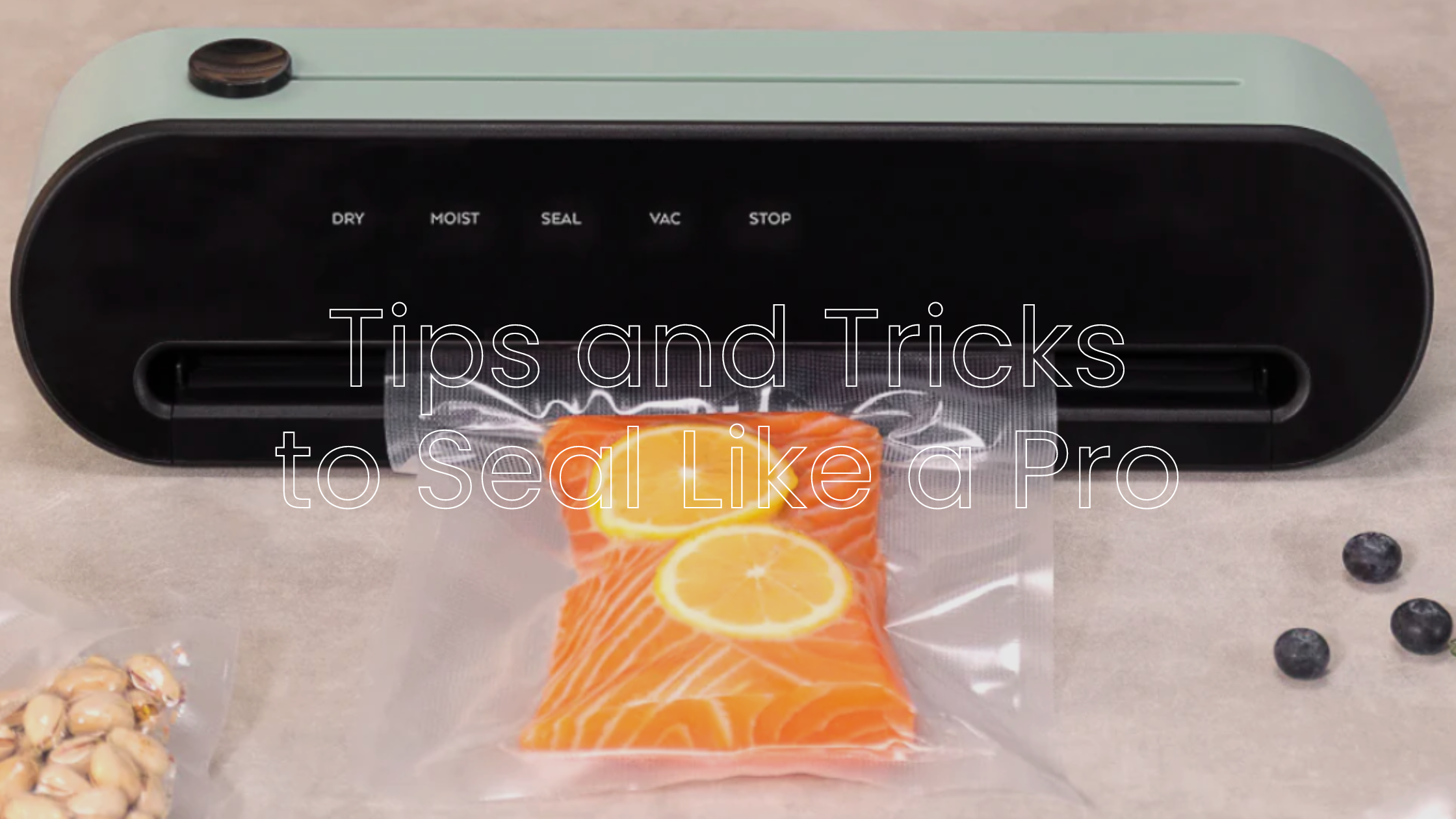 Tips and Tricks to Seal Like a Pro | Vacuum Sealer Hack