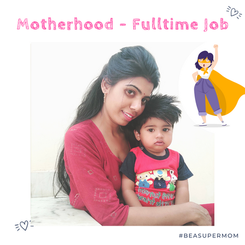 Motherhood Full Time Job