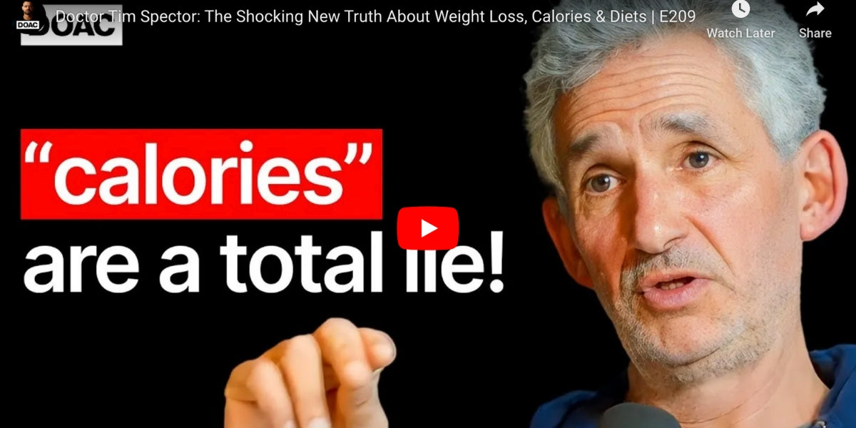 Tim Spector - Calories are a total lie