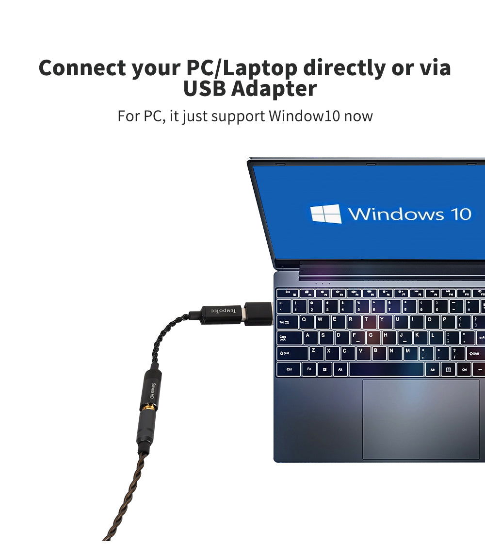 For PC, it just support Window10 now.  Sonata HD II cannot be directly inserted into the PC/Laptop.  Because of the high current, it will damage the Sonata HD II .   Please use the Adapter(female type-c to male USB-A) to connect the PC/Laptop.