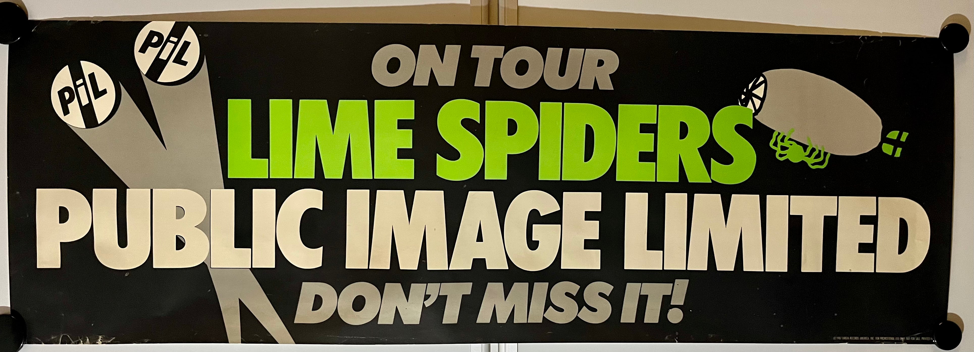 Lime Spiders Public Image Limited - 12” x 36” Promotional Poster