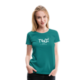 TANZ - Frauen Premium T-Shirt - mit weißem Aufdruck vorne - Divablau