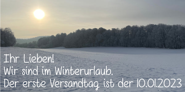 Winterutlaub vom 22.12.2022-09.01.2022