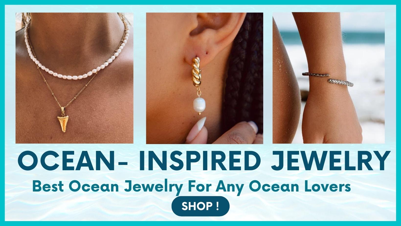 Best Ocean inspired jewelry for sea lovers