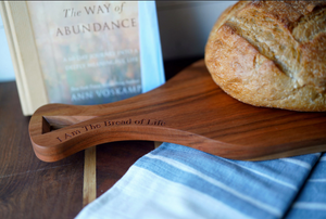 - Bread Board - "I Am The Bread of Life" -