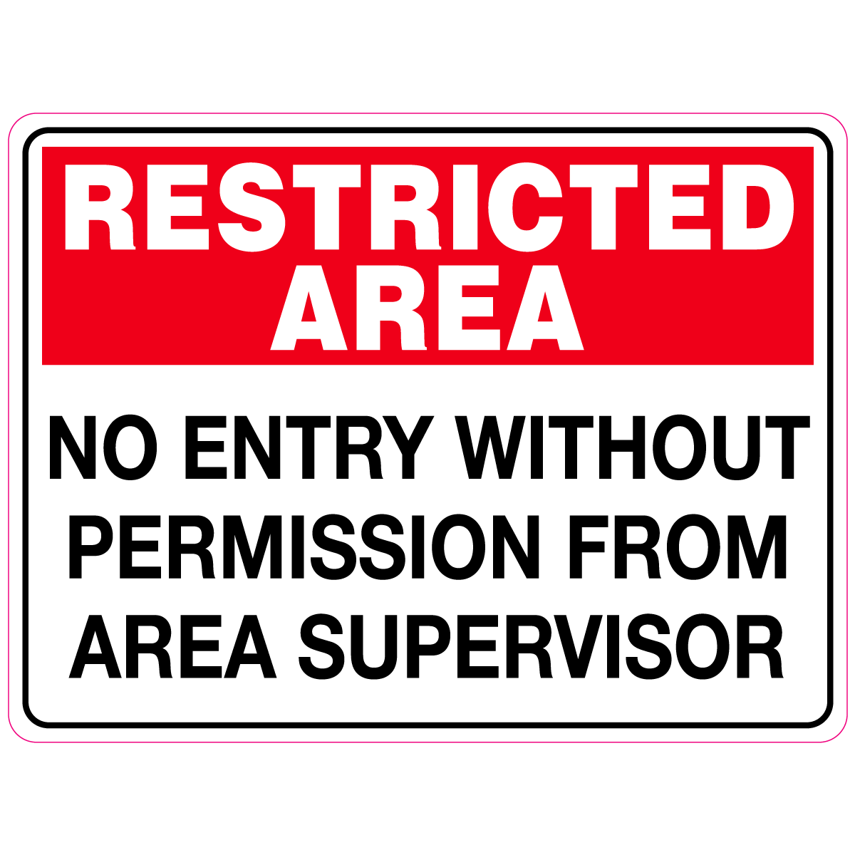 no admission without permission sign