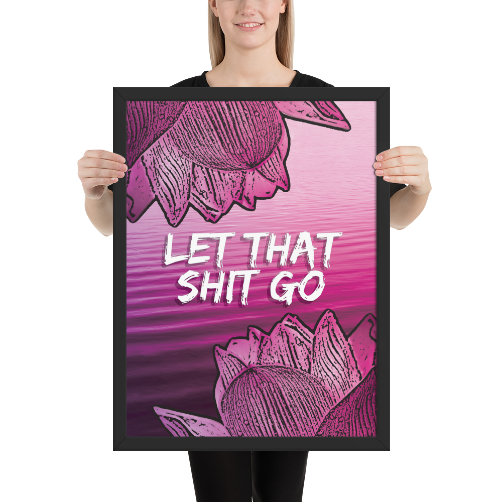 Let That Shit Go - Meditation and Mindfulness Wall Art