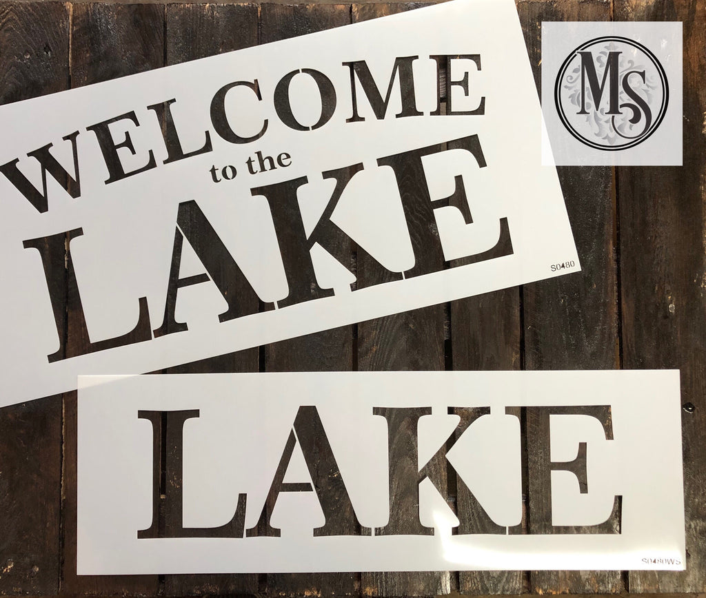 S0480 Welcome To The Lake 4 Size Versions Available