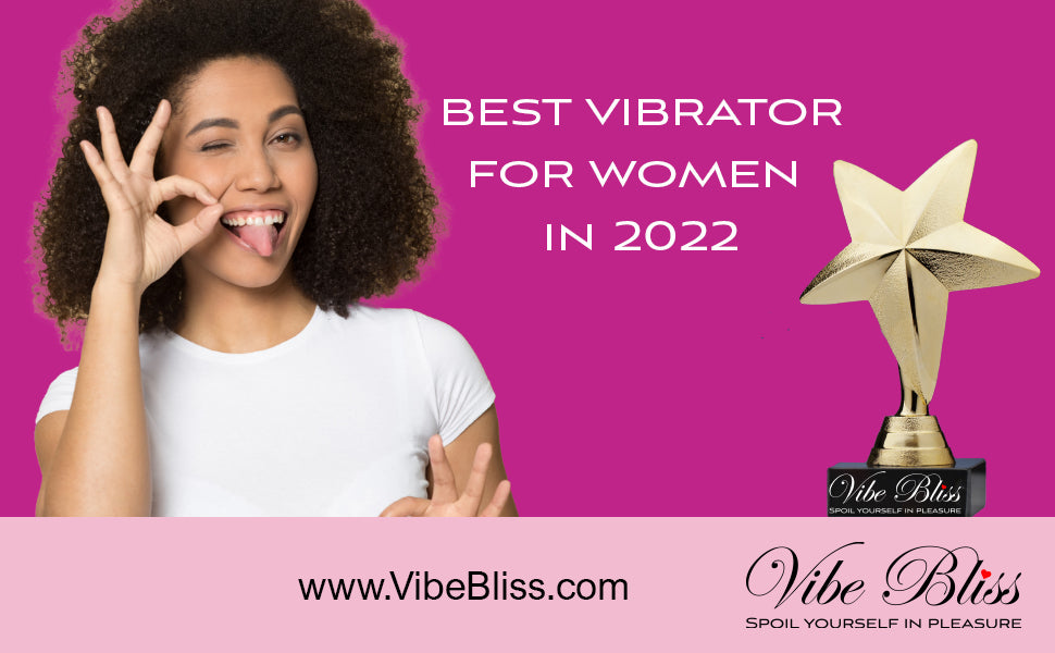 Best viberators for women in 2022