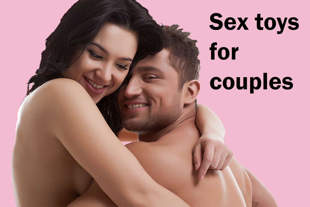 Sex toys for couples