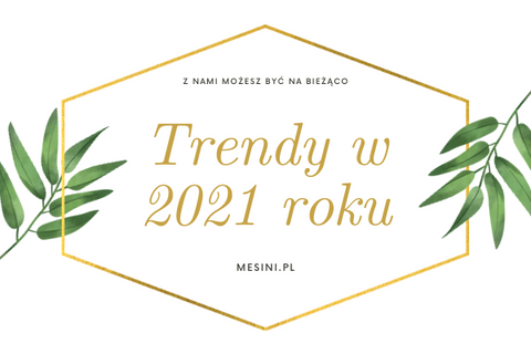Trendy na 2021 rok