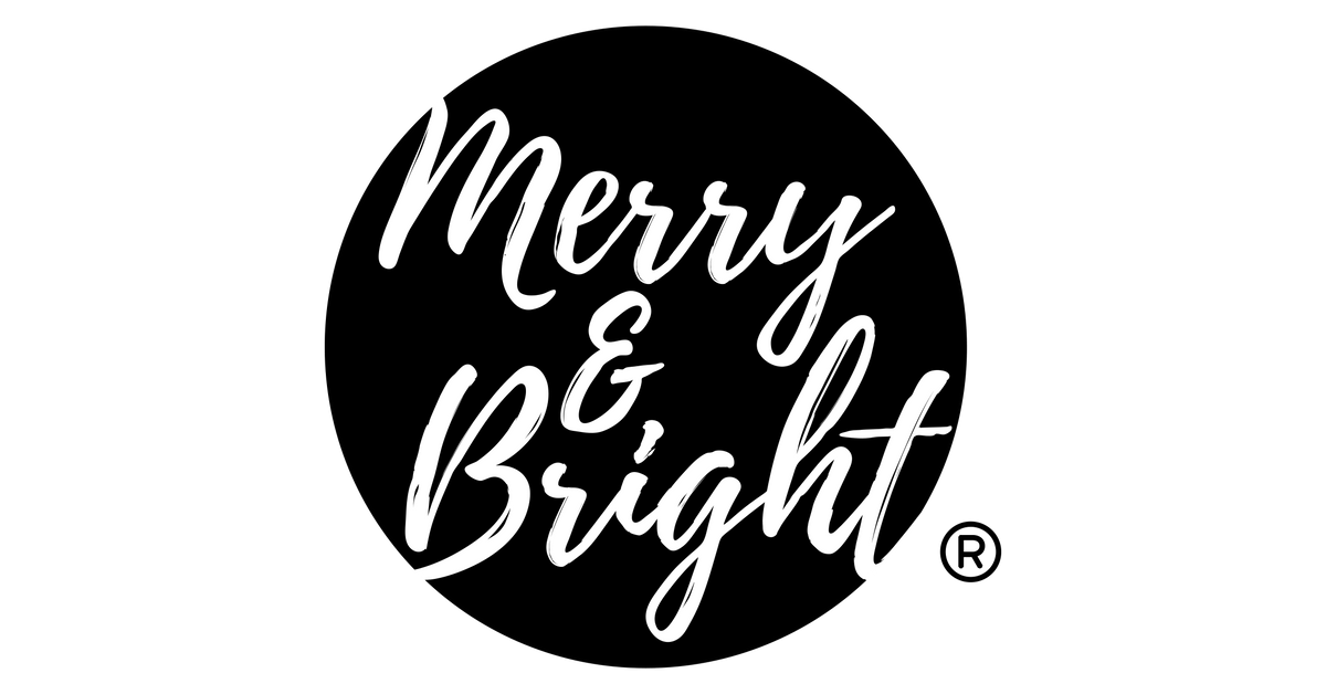 Merry and Bright®
