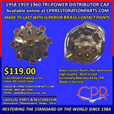 1958-59-60 Tri-Power Distributor Cap