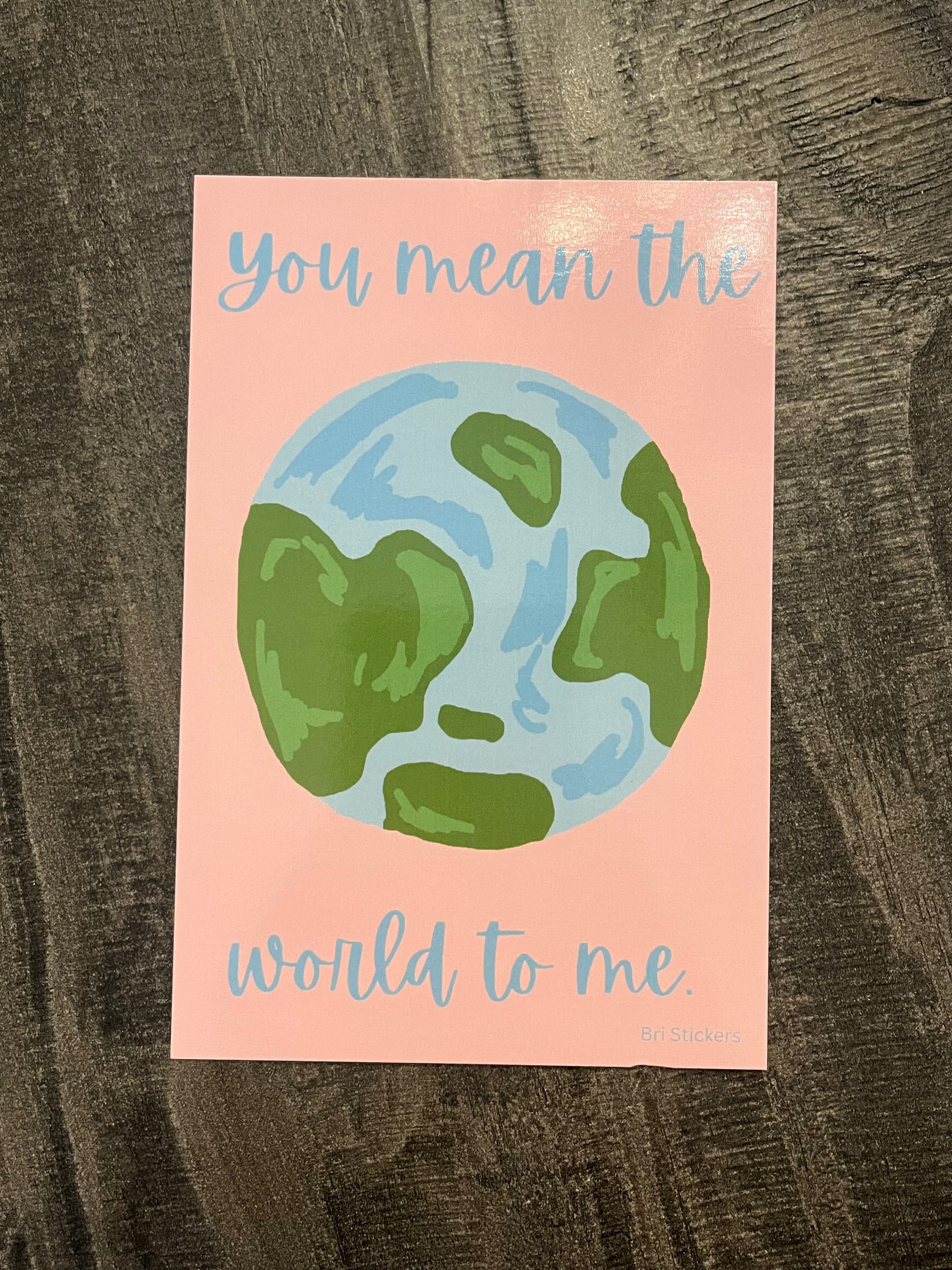 *postcard* you mean the world to me