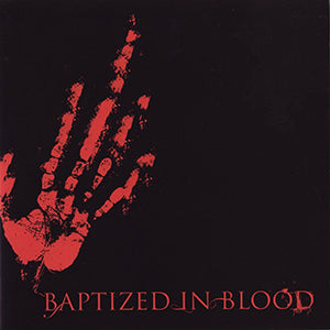 Baptized in Blood