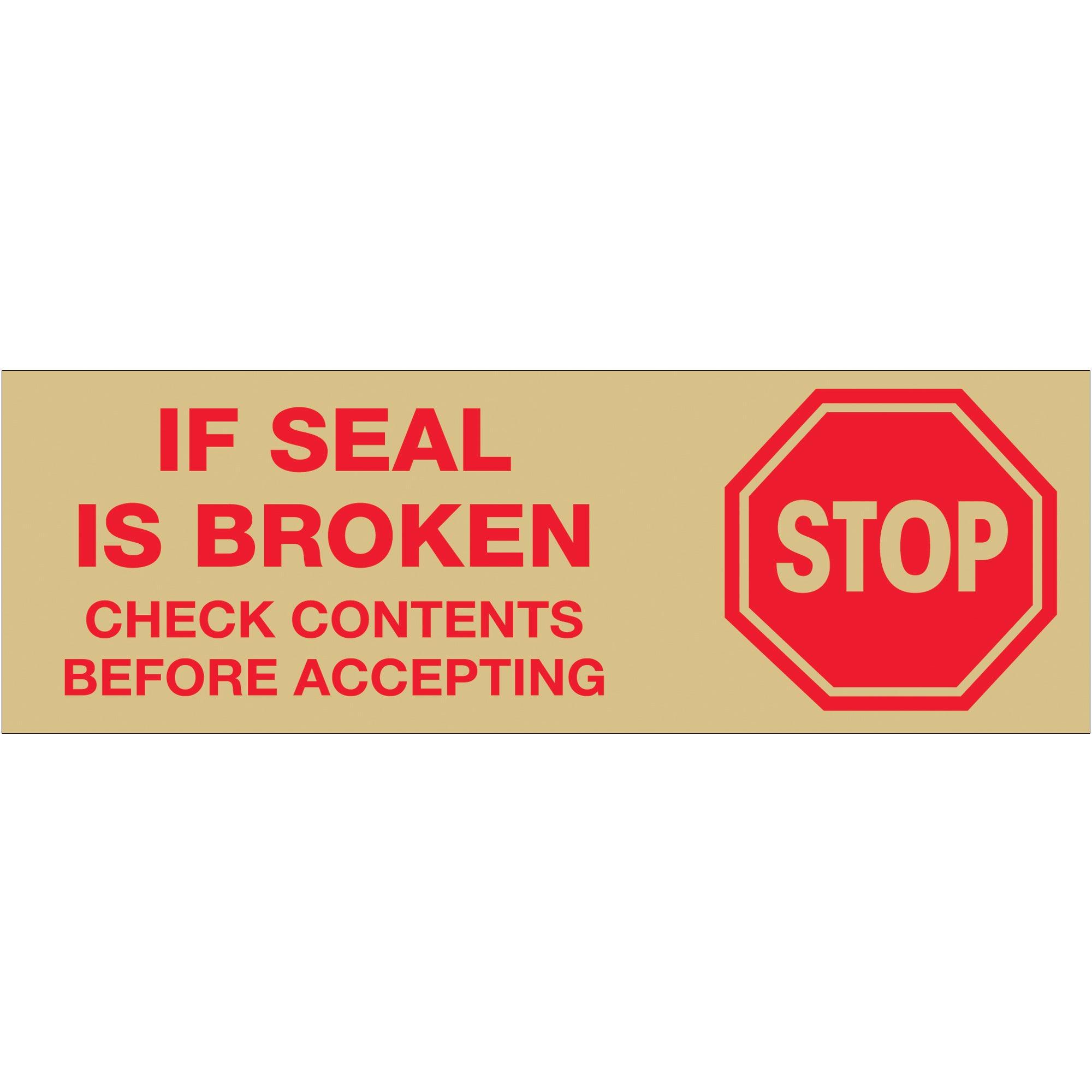 2" x 110 yds. - "Stop If Seal Is Broken..." Tape Logic® Messaged Carton Sealing Tape