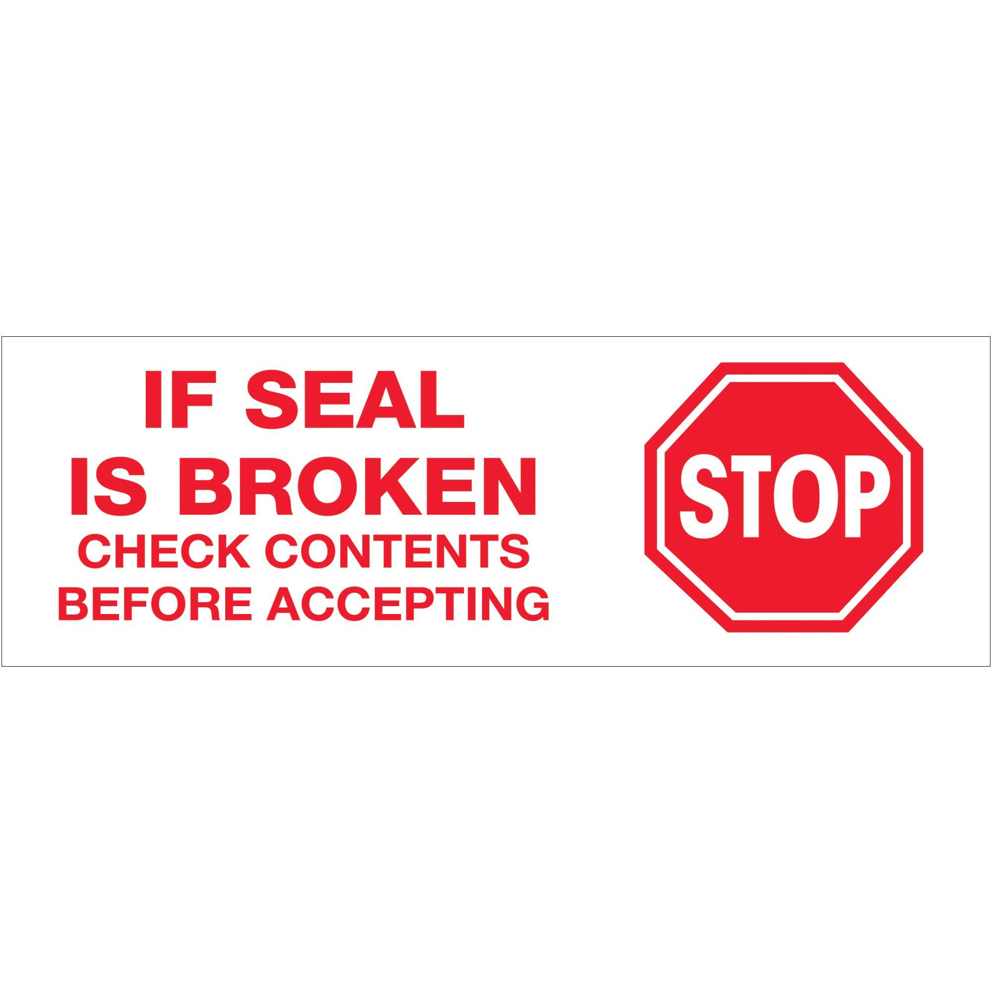 3" x 110 yds. - "Stop If Seal Is Broken..." Tape Logic® Messaged Carton Sealing Tape