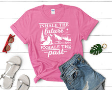 이미지를 갤러리 뷰어에 로드 , Inhale The Future Exhale The Past t shirts for women. Custom t shirts, ladies t shirts. Pink shirt, tee shirts.
