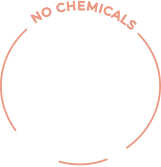 No Chemicals