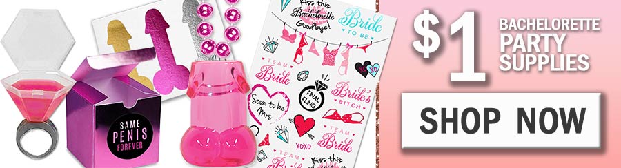 bachelorette party supplies for $1