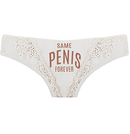 Same Penis Forever Cheeky Panty, Lingerie Party Panties