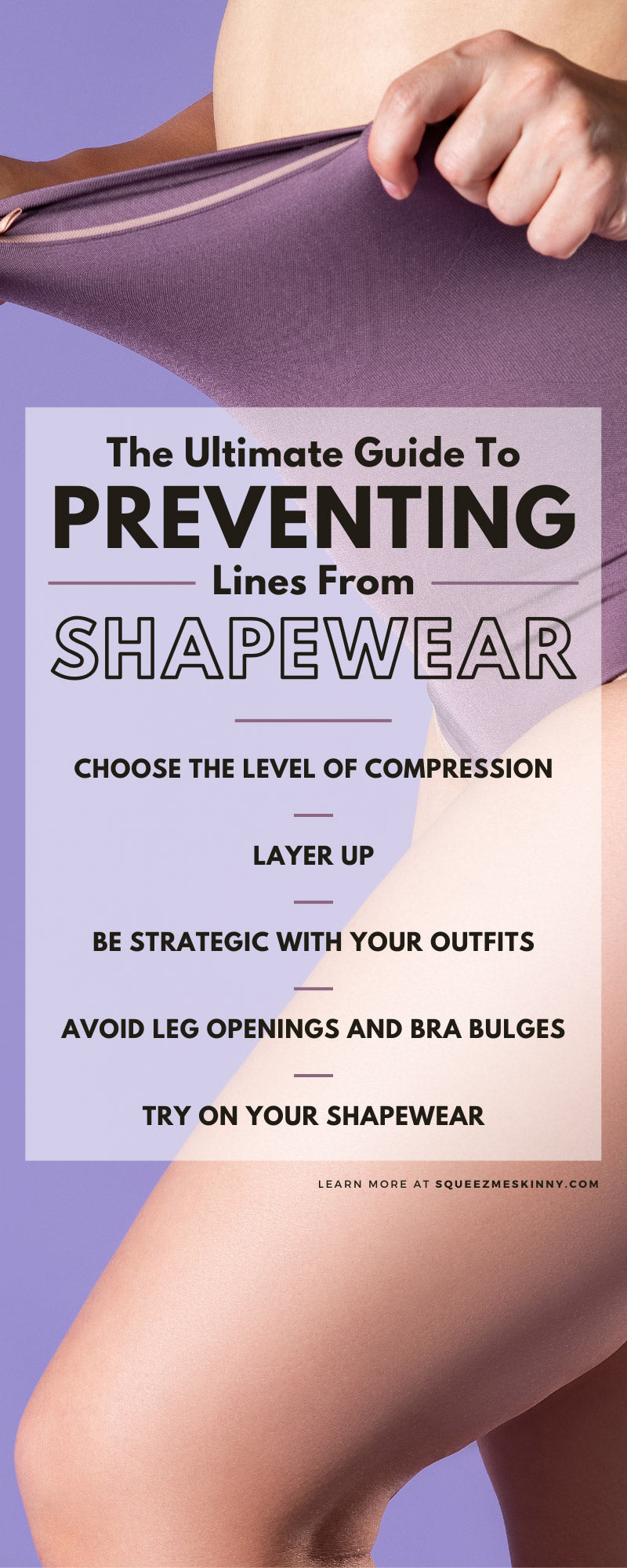 The Ultimate Guide To Preventing Lines From Shapewear – SqueezMeSkinny