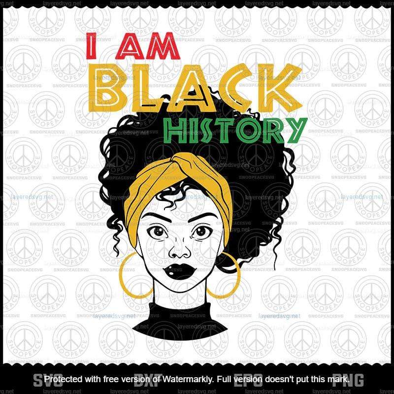 I Am Black History Svg, Girl Afro Svg, Love African American Women Svg