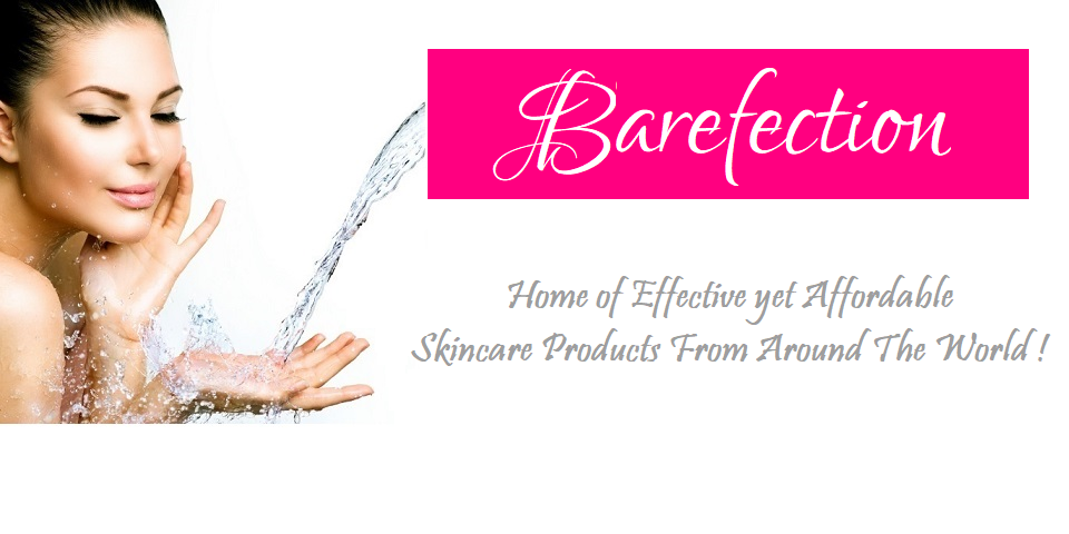 Visit us at www.Barefection.com for effective yet affordable skincare products from around the world!