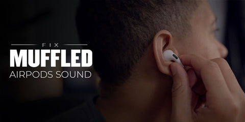 Calls Sound Muffled On AirPods