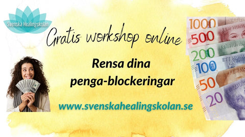 Gratis healingworkshop - rensa dina pengablockeringar