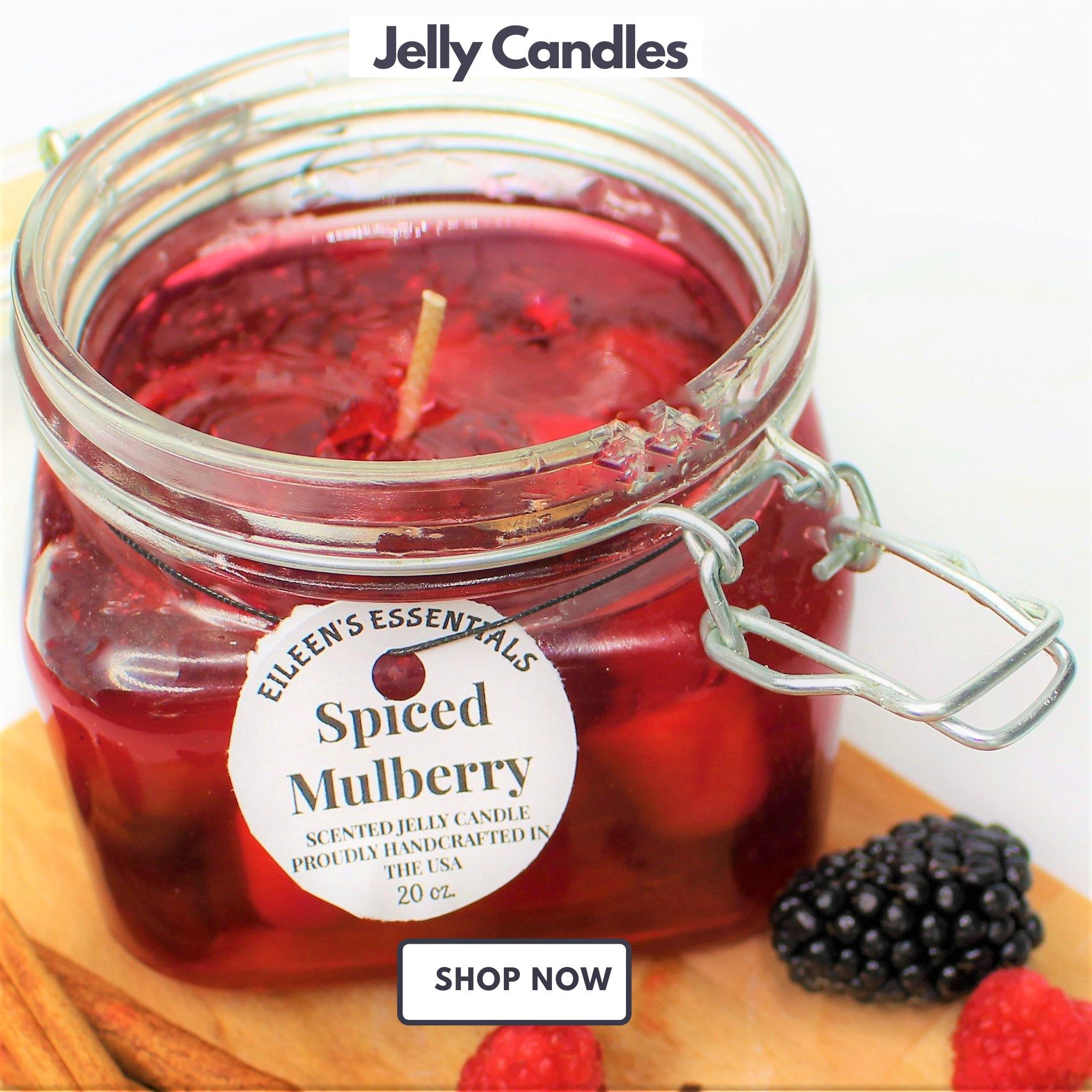 Candles; JELLY Berries Jubilee or Spiced Mulberry – Eileen's Essentials