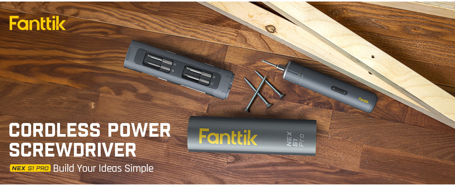 Fanttik NEX S1 Pro Cordless Screwdriver