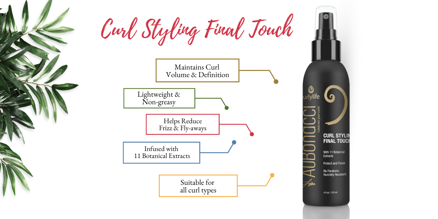 Botanicals and the AuBonacci Curl Styling Final Touch Benefits